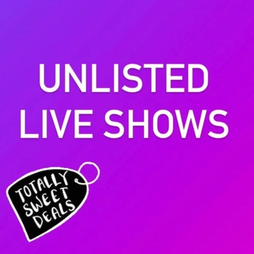 Unlisted Live Shows